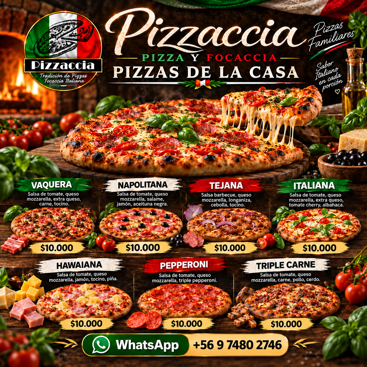 Pizzas de la casa Pizzaccia